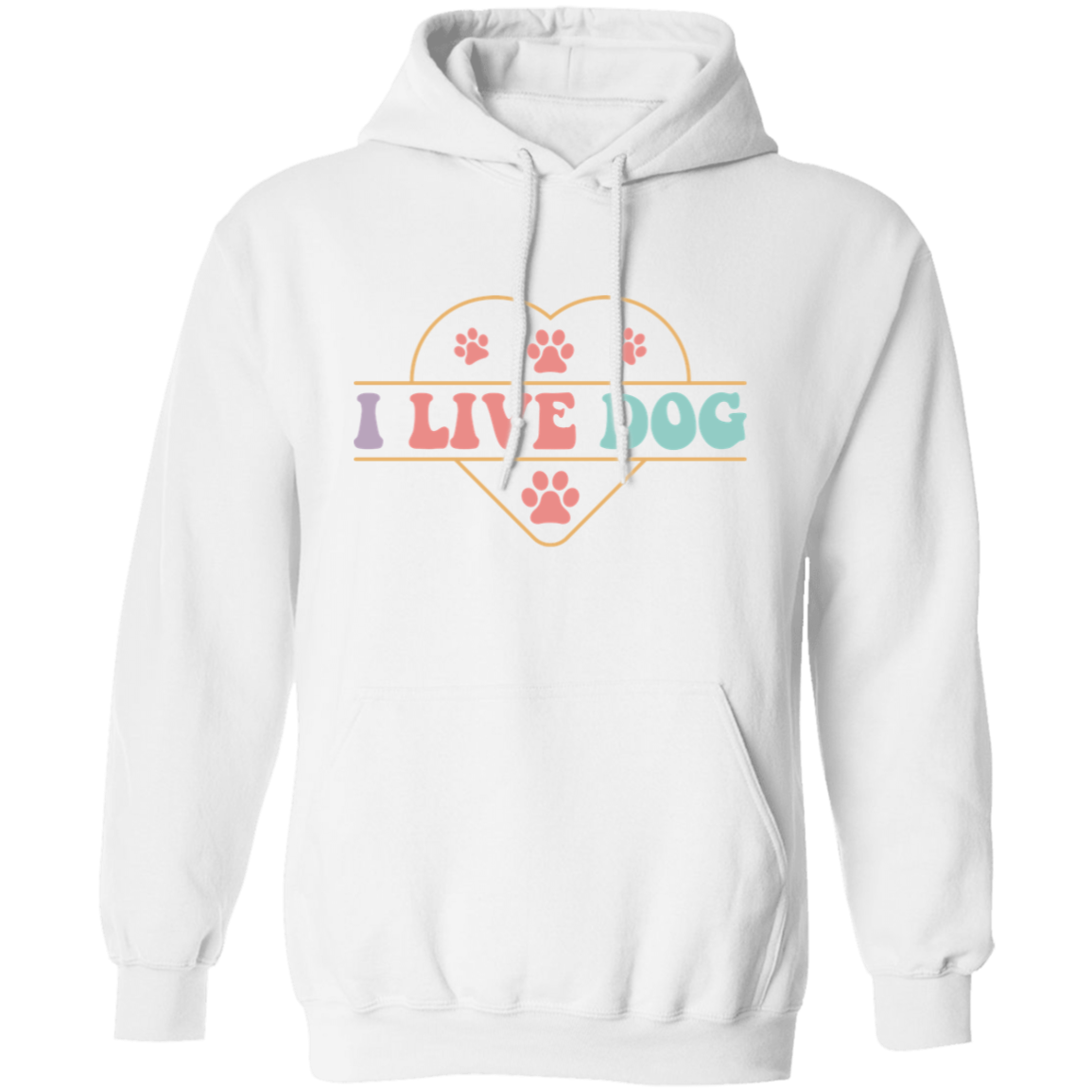 I Live Dog Paw Print Pullover Hoodie Hooded Sweatshirt