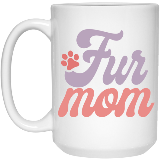 Fur Mom Dog Paw Print 15 oz. White Mug