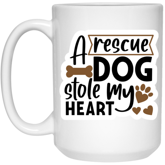 A Rescue Dog Stole My Heart 15 oz. White Mug