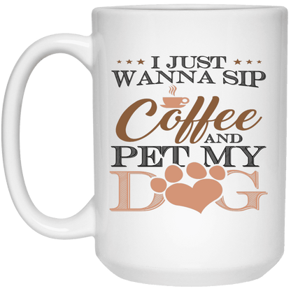 Sip Coffee Pet Dog - Mugs.