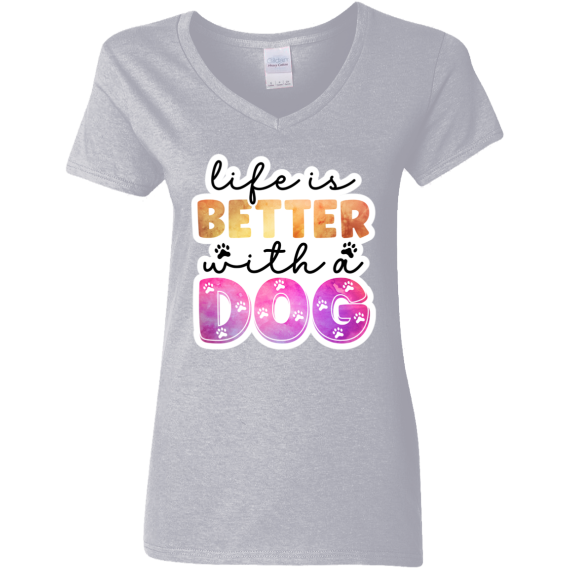 Life is Better with a Dog Watercolor Ladies' V-Neck T-Shirt