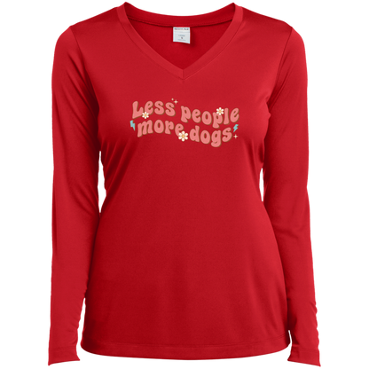 Less People More Dogs Ladies’ Long Sleeve Performance V-Neck Tee