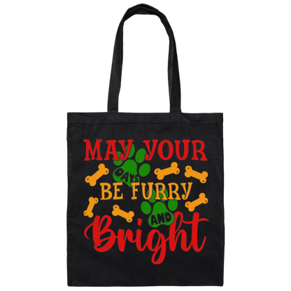 May Your Days Be Furry and Bright Dog Christmas Canvas Tote Bag