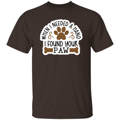 When I Needed a Hand I Found Your Paw Dog Rescue T-Shirt