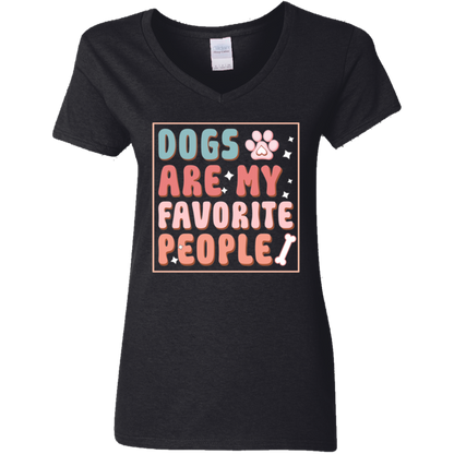 Dogs are My Favorite People Ladies' V-Neck T-Shirt