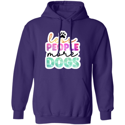 Less People More Dogs Watercolor Pullover Hoodie Hooded Sweatshirt