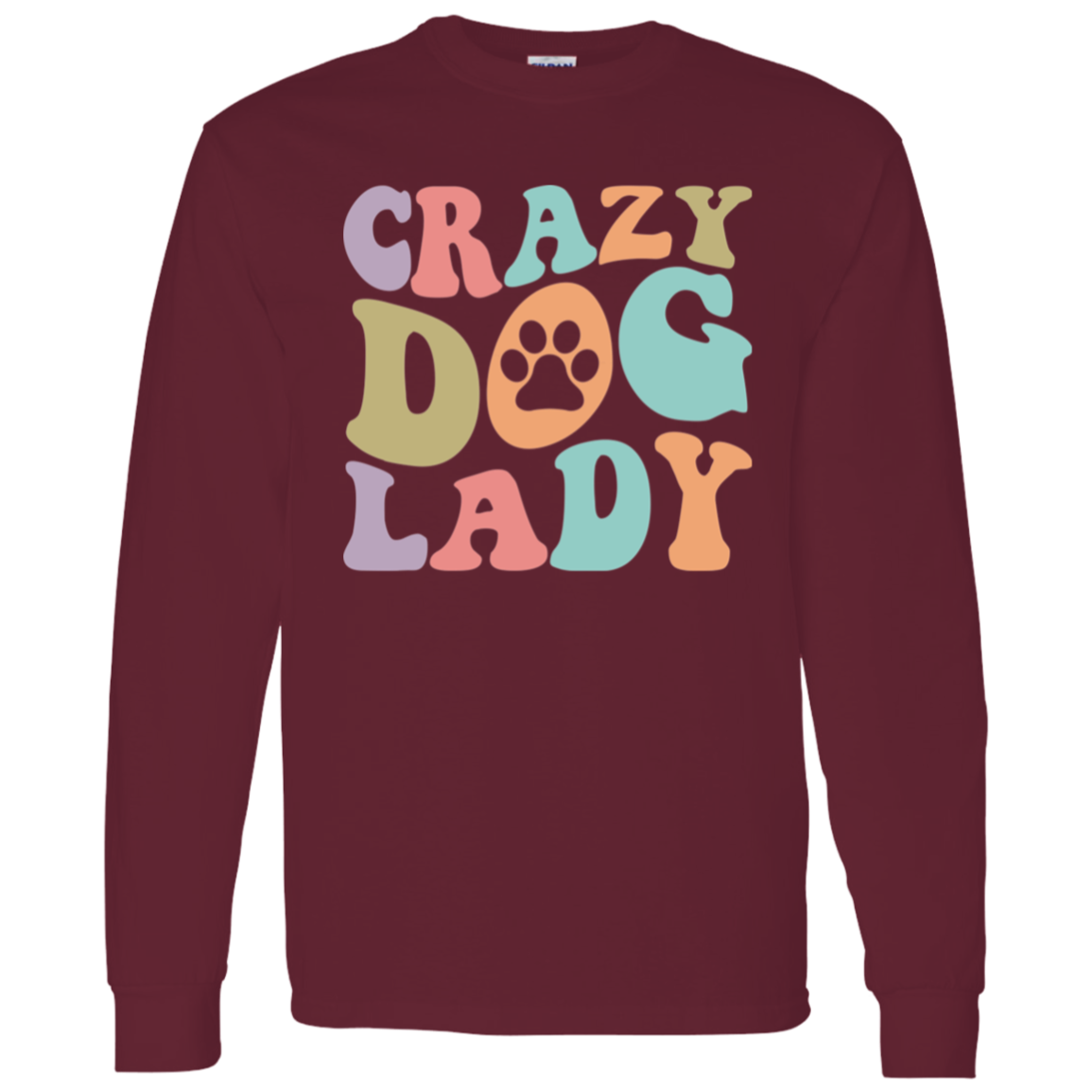 Crazy Dog Lady Paw Print Long Sleeve T-Shirt