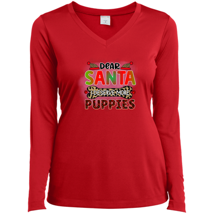 Dear Santa I Deserve More Puppies Dog Christmas Ladies’ Long Sleeve Performance V-Neck Tee