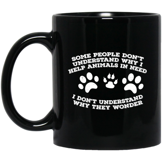 Some People Don't Understand - Black Mugs