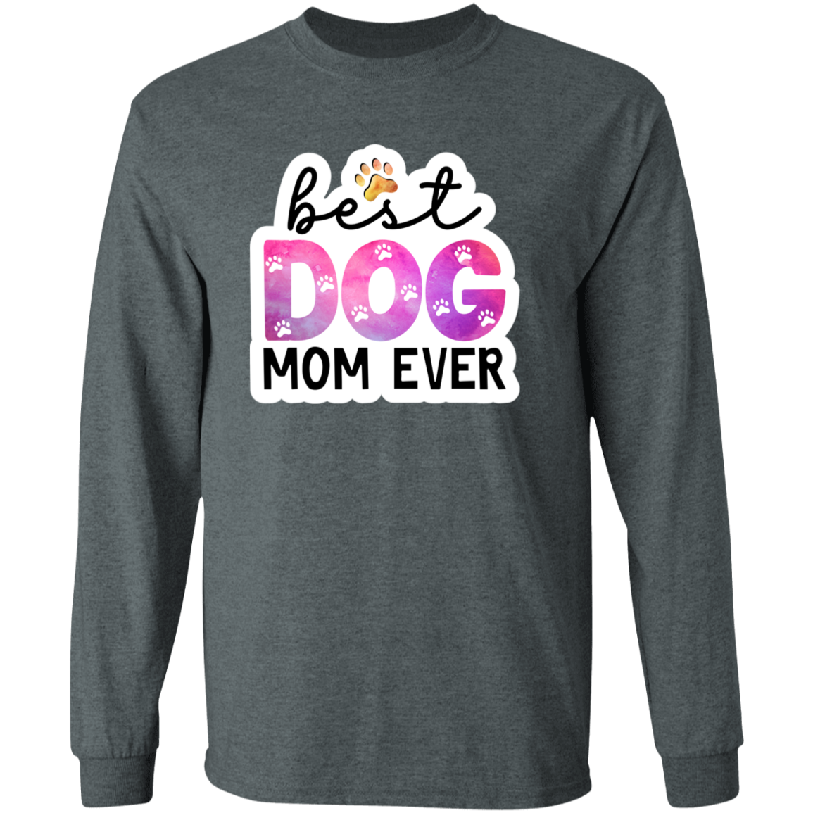 Best Dog Mom Ever Watercolor Long Sleeve T-Shirt