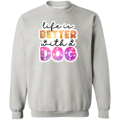 Life is Better with a Dog Watercolor Crewneck Pullover Sweatshirt