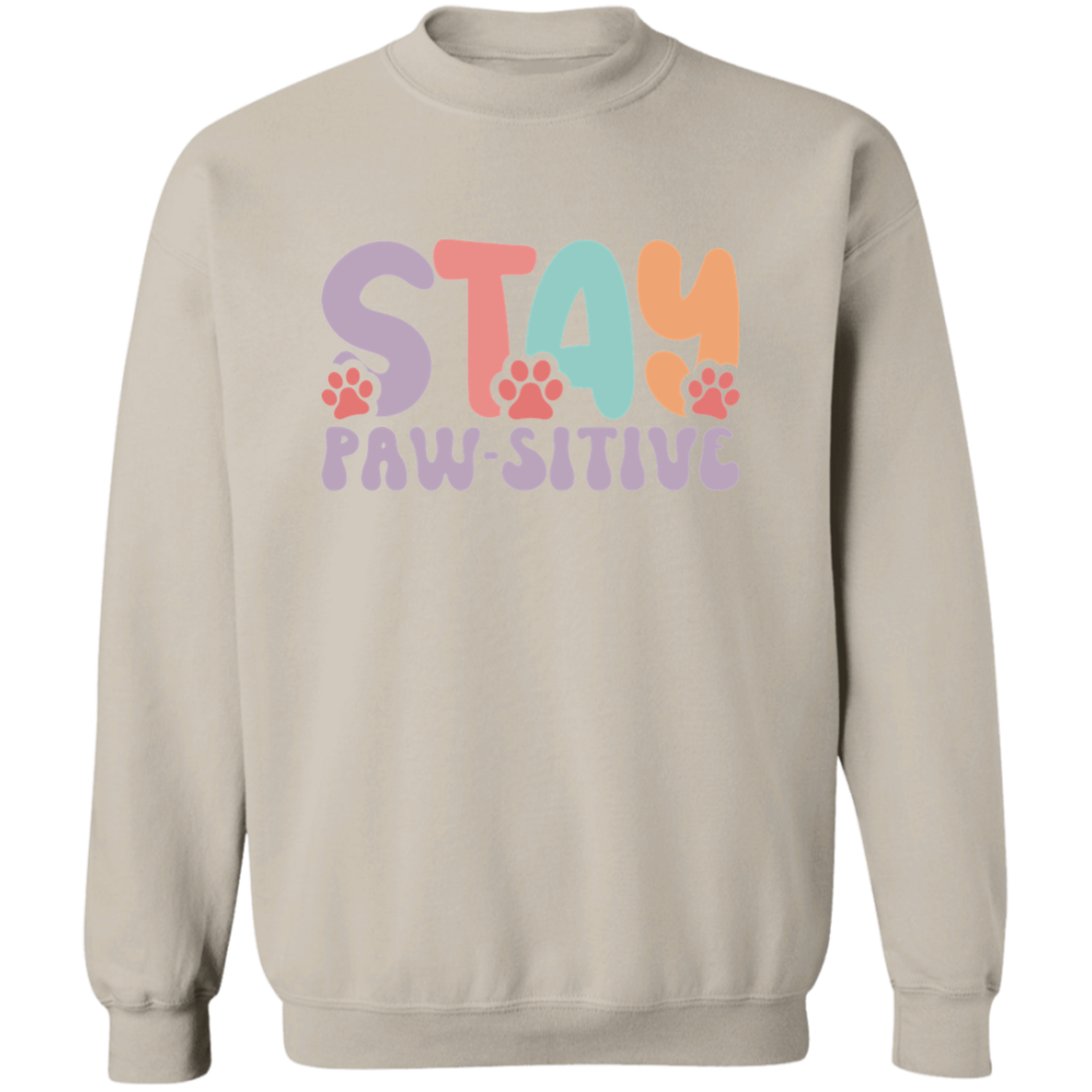 Stay Pawsitive Dog Rescue Crewneck Pullover Sweatshirt