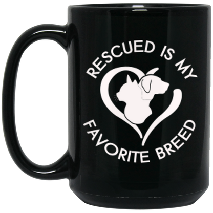 Rescued Favorite Breed - Black Mugs