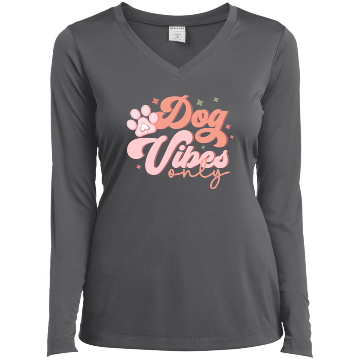 Dog Vibes Only  Ladies’ Long Sleeve Performance V-Neck Tee