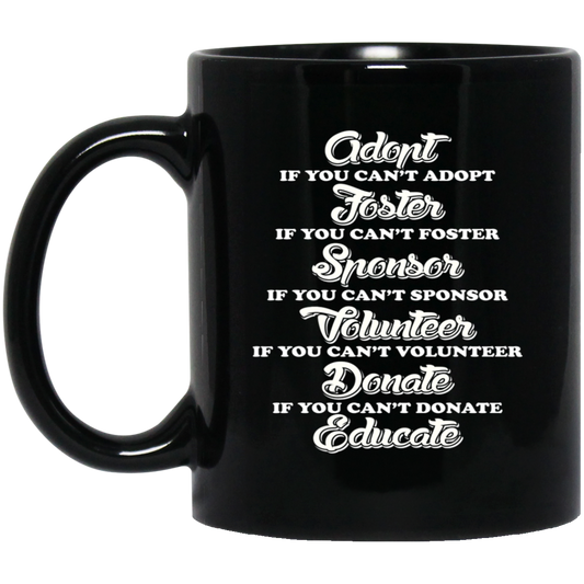 Adopt Foster Sponser - Black Mugs