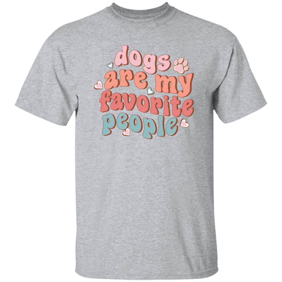 Dogs are My Favorite People T-Shirt