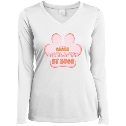 Easily Distracted by Dogs Ladies’ Long Sleeve Performance V-Neck Tee