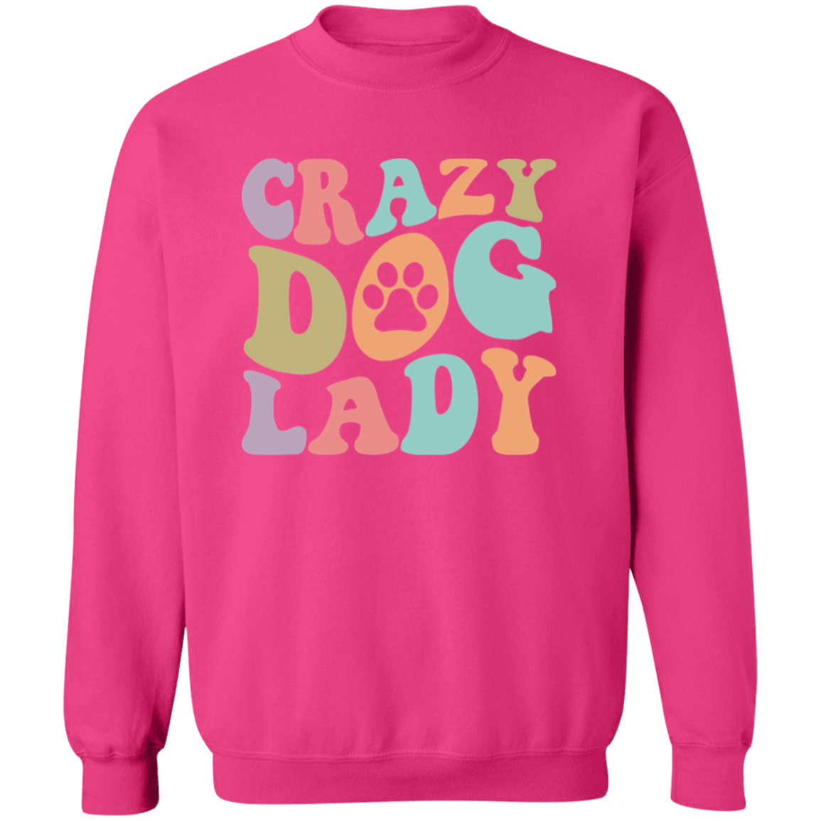 Crazy Dog Lady Paw Print Crewneck Pullover Sweatshirt