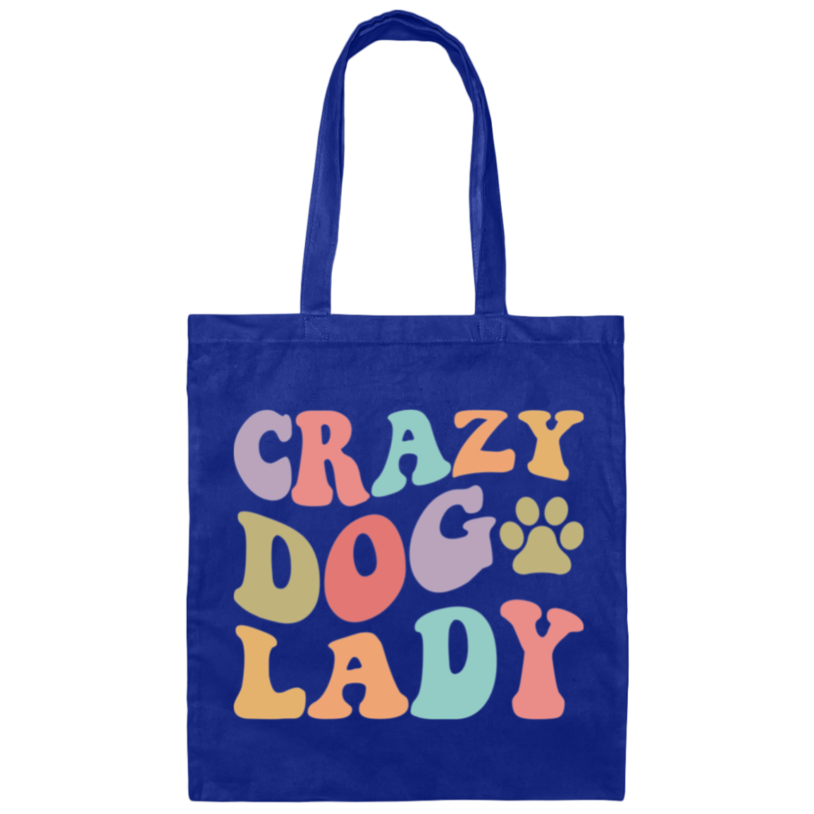 Crazy Dog Lady Rescue Canvas Tote Bag
