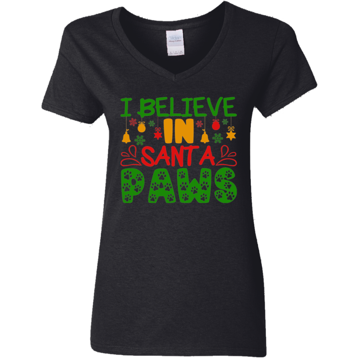 I Believe in Santa Paws Christmas Dog Christmas Ladies' V-Neck T-Shirt
