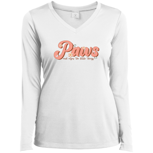 Paws and Enjoy the Little Things Ladies’ Long Sleeve Performance V-Neck Tee