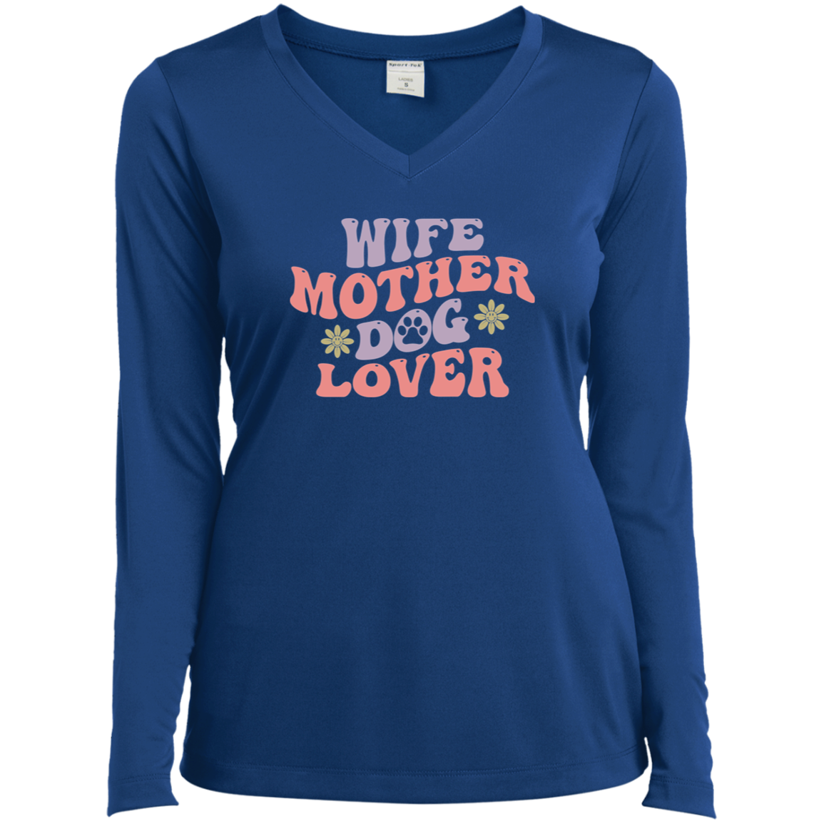 Wife Mother Dog Lover Rescue Mom Ladies’ Long Sleeve Performance V-Neck Tee