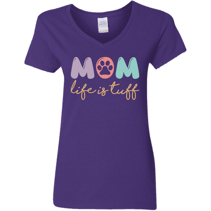 Dog Mom Paw Print Life is Tuff Ladies' V-Neck T-Shirt