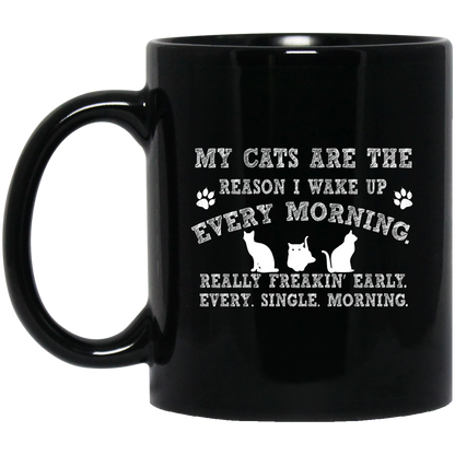 My Cats are the Reason - Black Mugs