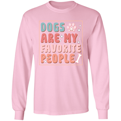 Dogs are My Favorite People Long Sleeve T-Shirt
