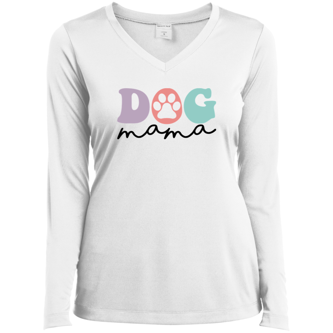 Dog Mama Ladies’ Long Sleeve Performance V-Neck Tee