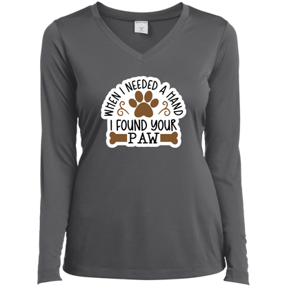 When I Needed a Hand I Found Your Paw Dog Rescue Ladies’ Long Sleeve Performance V-Neck Tee