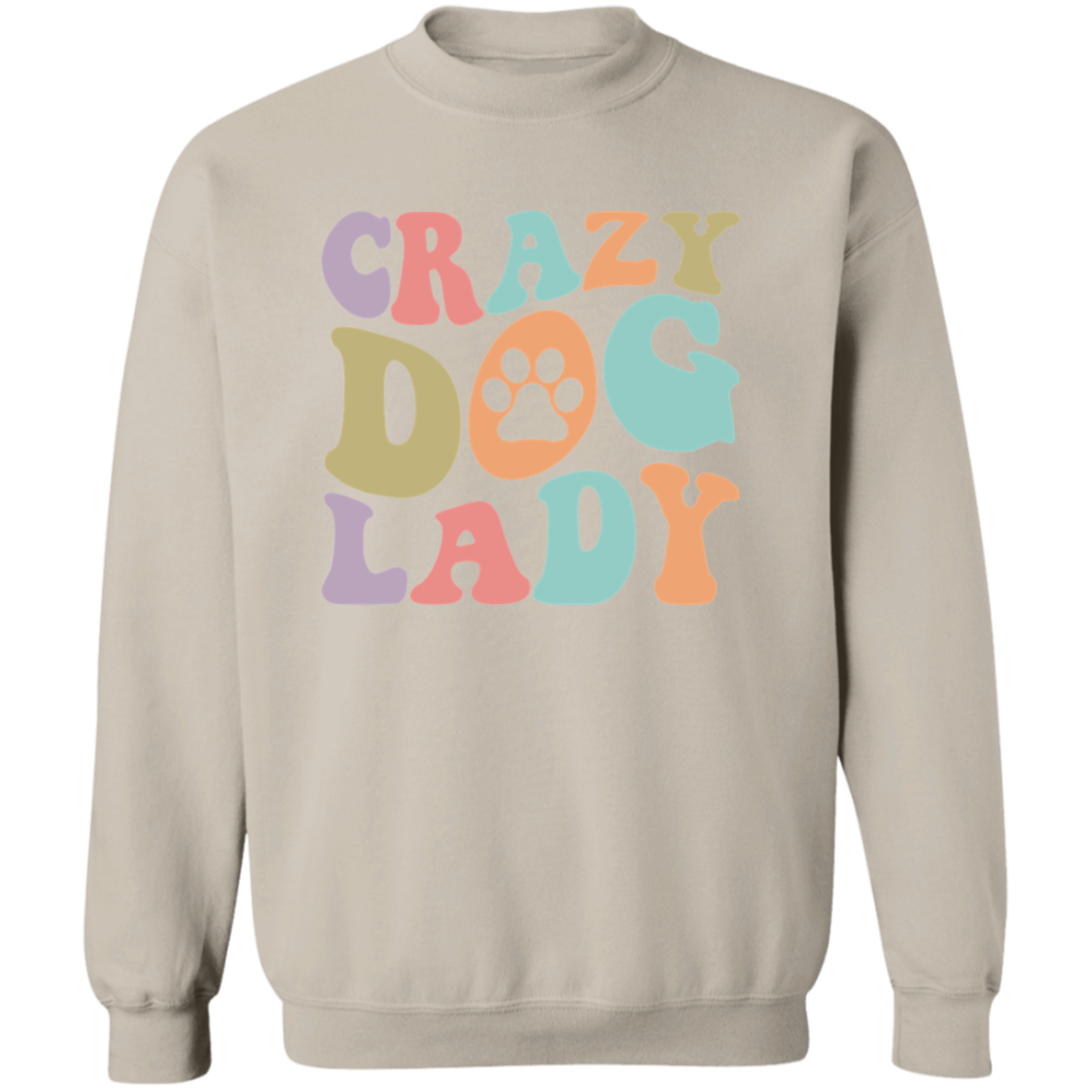 Crazy Dog Lady Paw Print Crewneck Pullover Sweatshirt