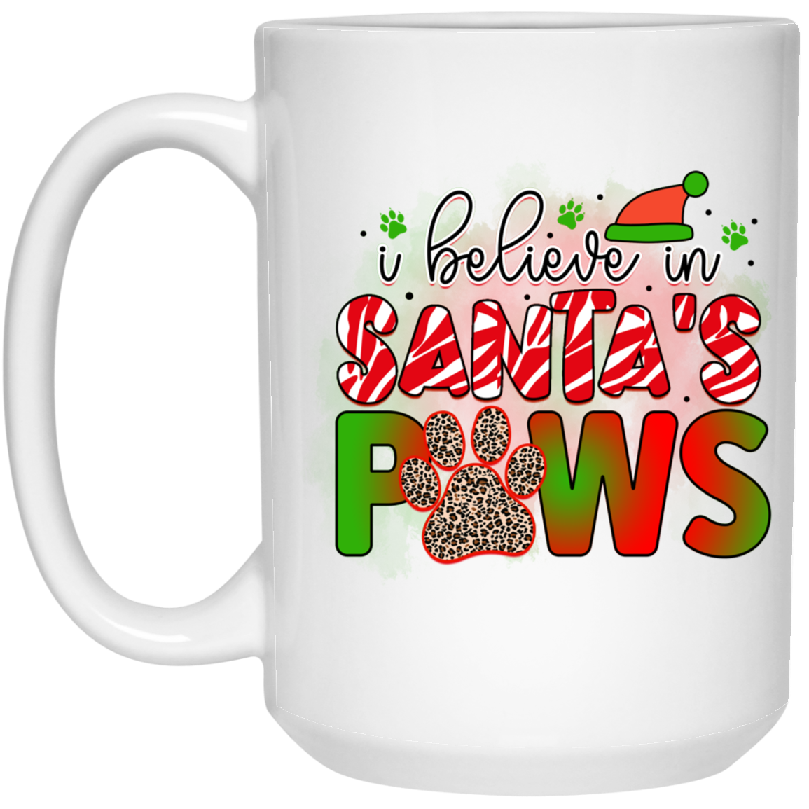 I Believe in Santa Paws Christmas Dog 15 oz. White Mug