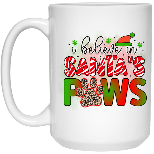 I Believe in Santa Paws Christmas Dog 15 oz. White Mug