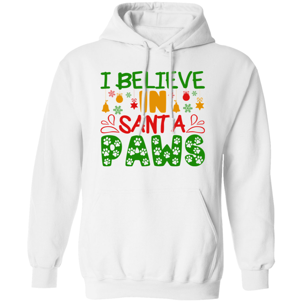 I Believe in Santa Paws Dog Christmas Pullover Hoodie Hooded Sweatshirt