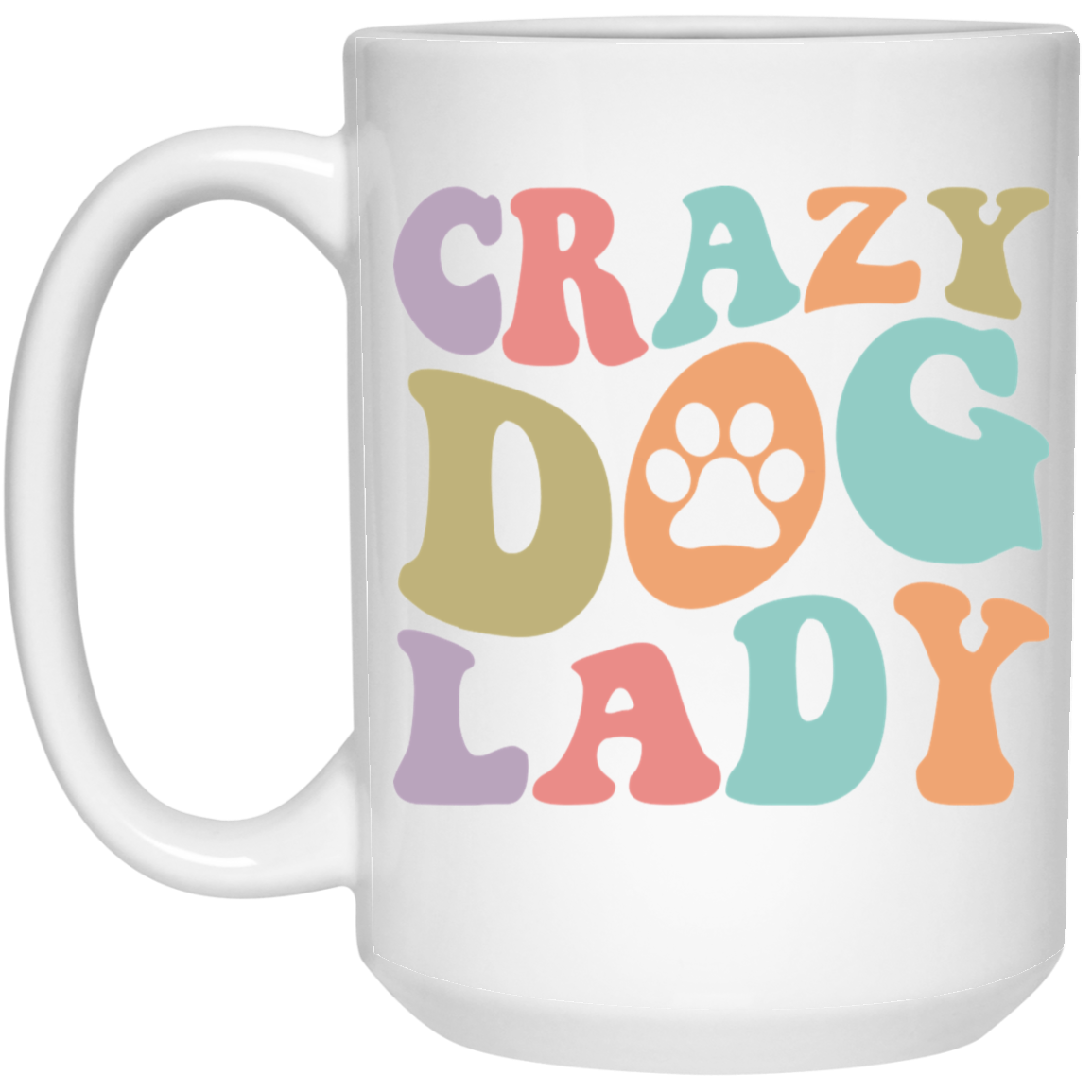 Crazy Dog Lady Paw Print 15 oz. White Mug