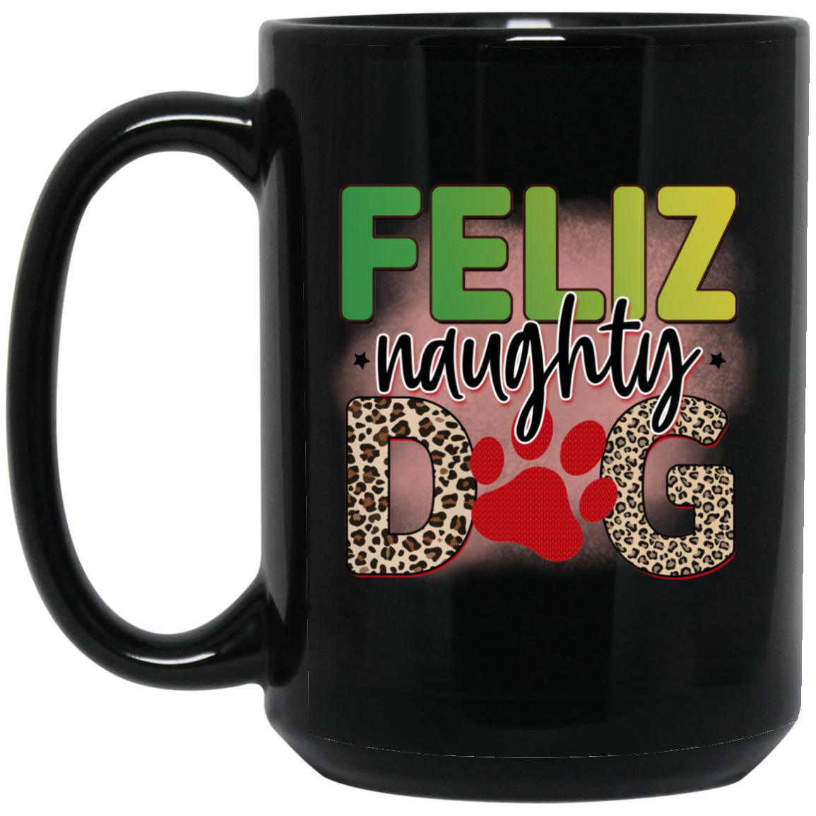 Feliz Naughty Dog Christmas 15 oz. Black Mug