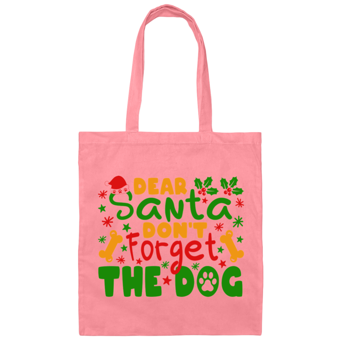 Dear Santa Don't Forget the Dog Christmas Canvas Tote Bag