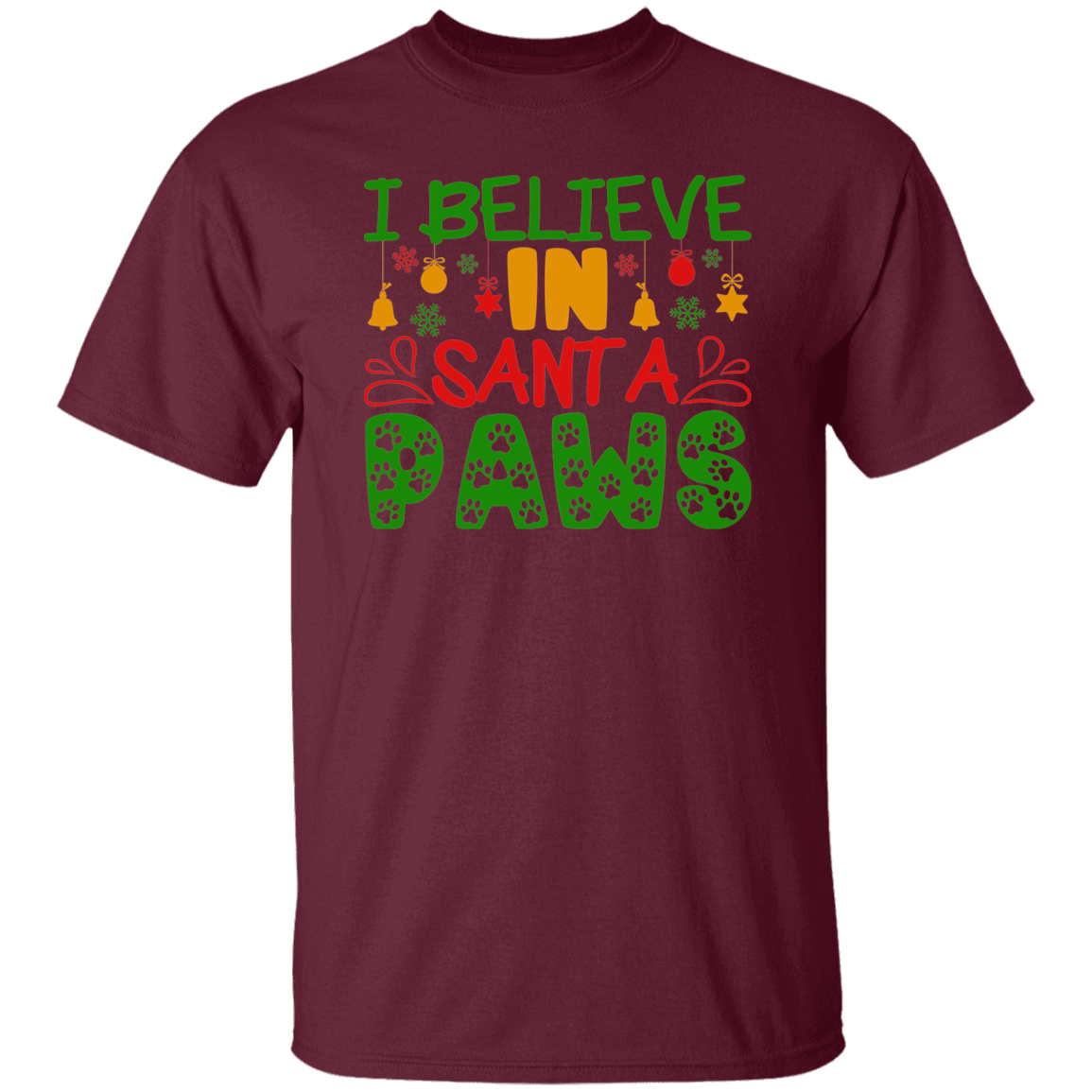I Believe in Santa Paws Christmas Dog Christmas T-Shirt