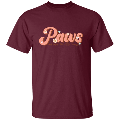 Paws and Enjoy the Little Things T-Shirt