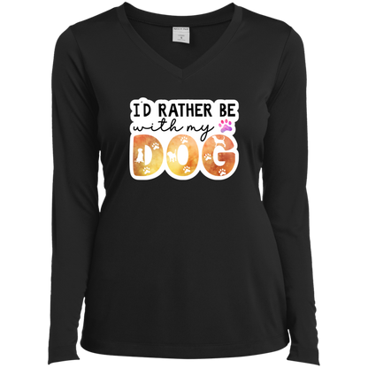 I'd Rather Be With My Dog Watercolor Ladies’ Long Sleeve Performance V-Neck Tee