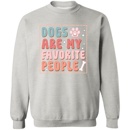 Dogs are My Favorite People Crewneck Pullover Sweatshirt