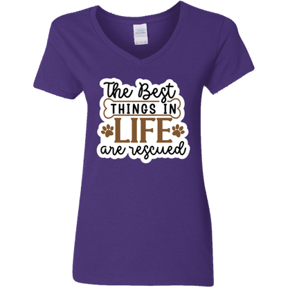 The Best Things in Life are Rescued Ladies' V-Neck T-Shirt