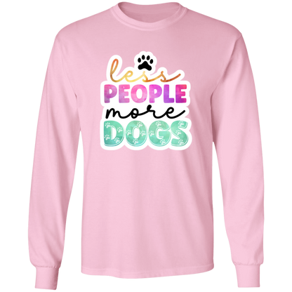 Less People More Dogs Watercolor Long Sleeve T-Shirt