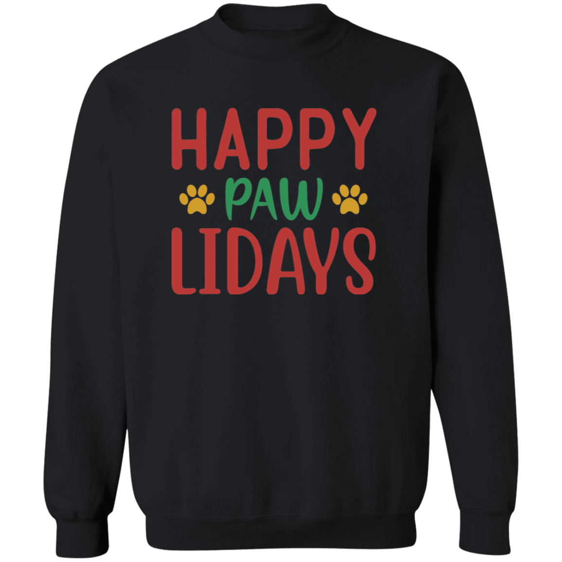Happy Pawlidays Dog Christmas Crewneck Pullover Sweatshirt