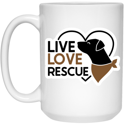 Live Love Rescue Dog 15 oz. White Mug