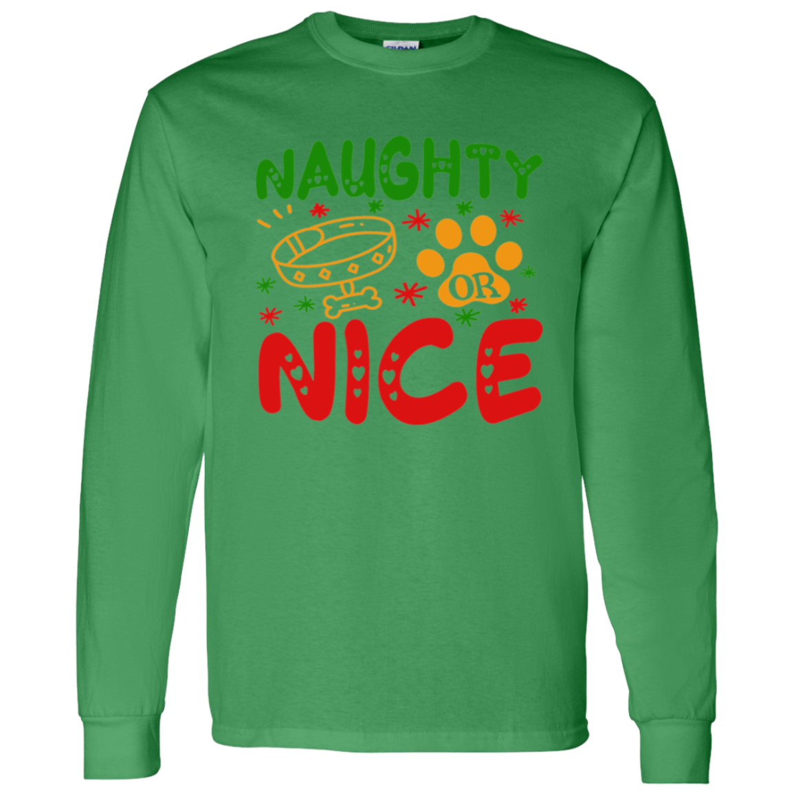Naughty or Nice Dog Christmas Long Sleeve T-Shirt