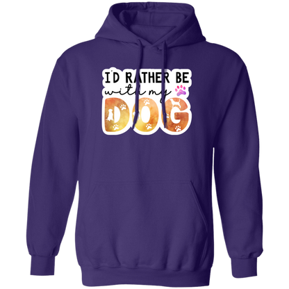 I'd Rather Be With My Dog Watercolor Pullover Hoodie Hooded Sweatshirt