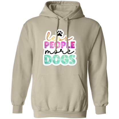 Less People More Dogs Watercolor Pullover Hoodie Hooded Sweatshirt