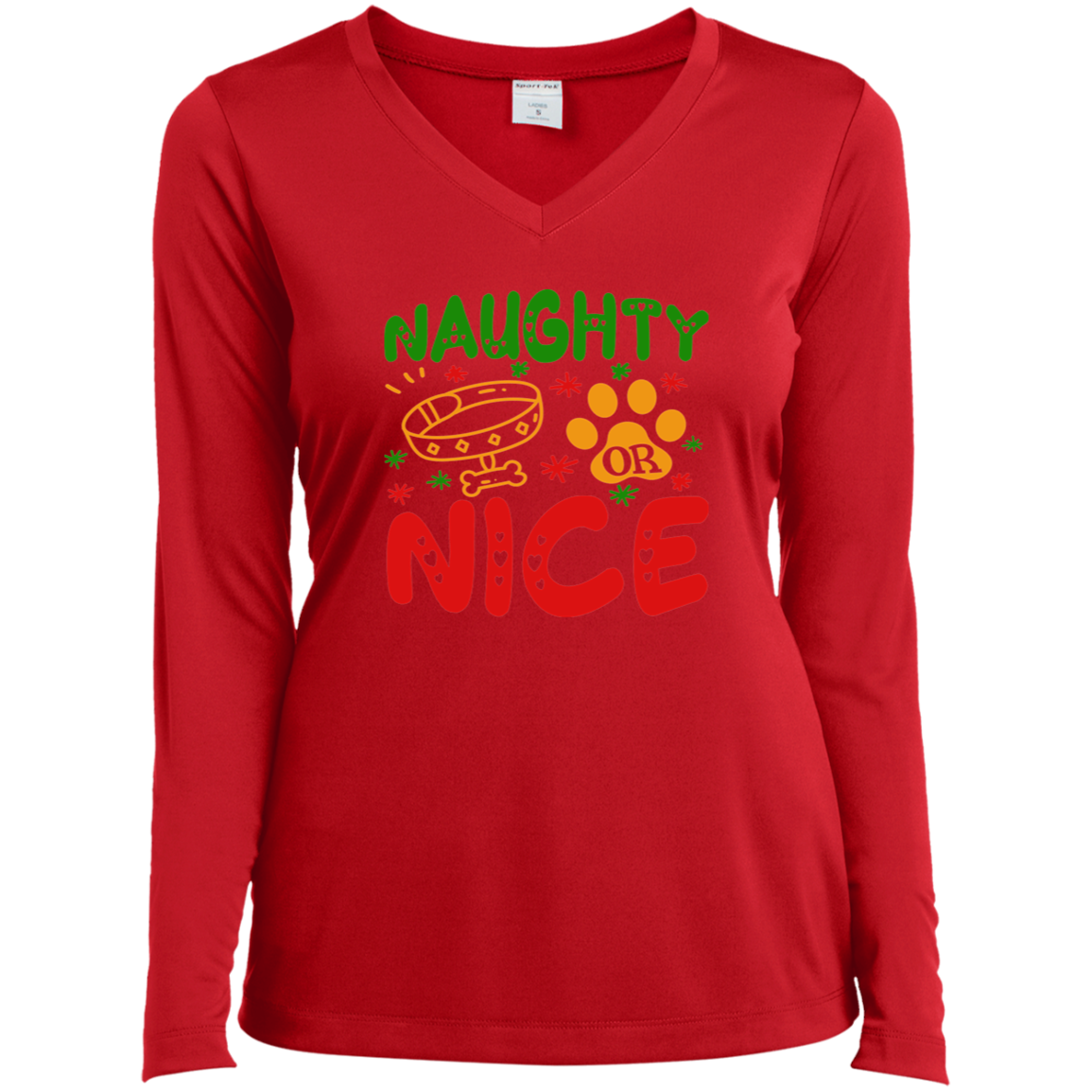 Naughty or Nice Dog Christmas Ladies’ Long Sleeve Performance V-Neck Tee